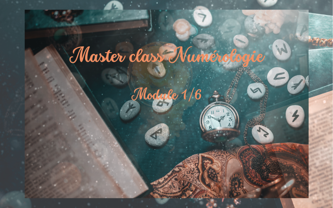 Samedi 18 Février 2022 : C’est le début des Master Class en Numérologie