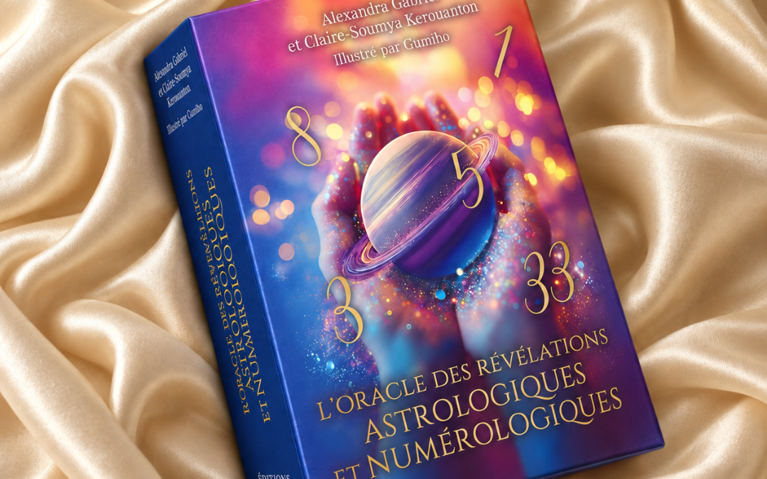 L’Oracle des révélations astrologiques et numérologiques